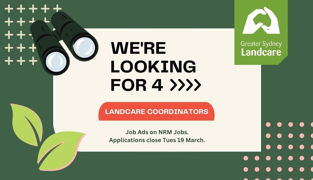 We’re Hiring Landcare Coordinators
